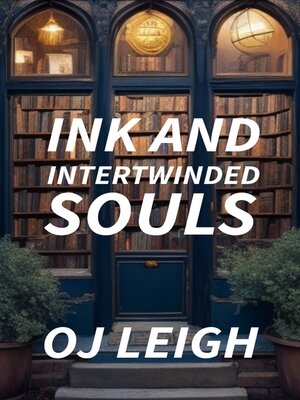 cover image of Ink and Intertwined Souls